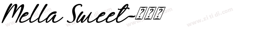 Mella Sweet字体转换